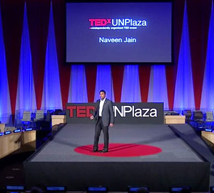 Naveen Jain at TEDx UN Plaza: Solving Grand Challenges through Innovation and Entrepreneurship